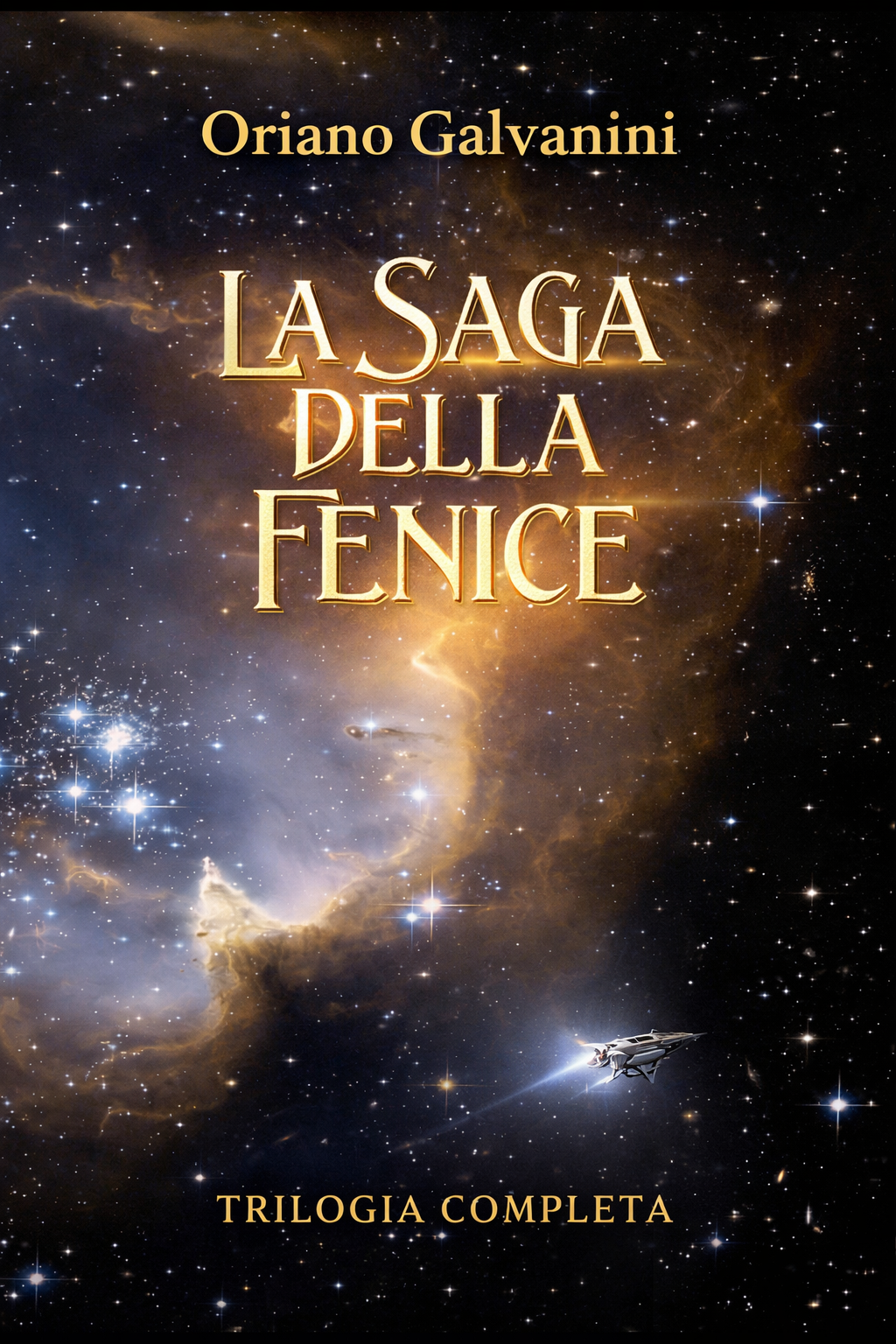 La saga della Fenice — edizione integrale